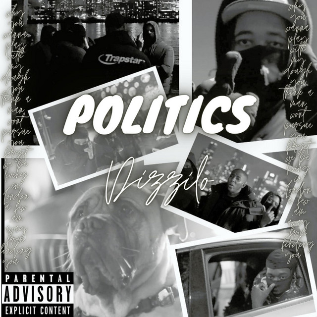 Politics - song and lyrics by Dizzilo | Spotify
