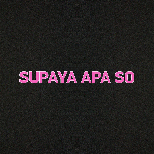 SUPAYA APA SO cover art