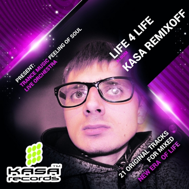 Обкладинка Kasa Remixoff — Life 4 Life (Album)