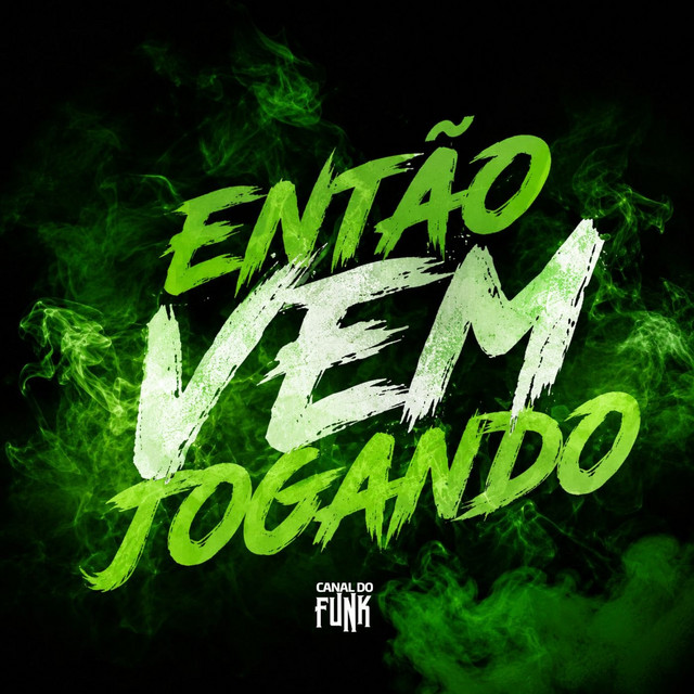 ENTAO VEM JOGANDO