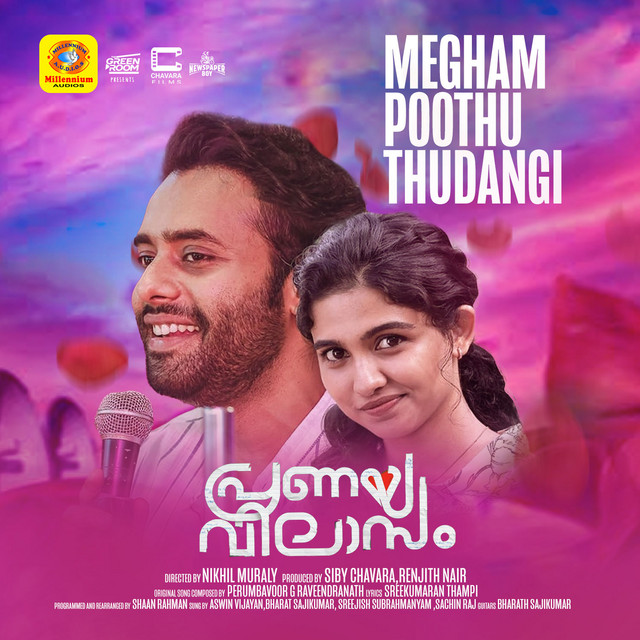 Megham Poothu Thudangi - From "Pranaya Vilasam"