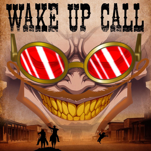 Wake Up Call