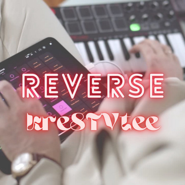 Reverse (Instrumental Version) - Single by kre8TVtee | Spotify