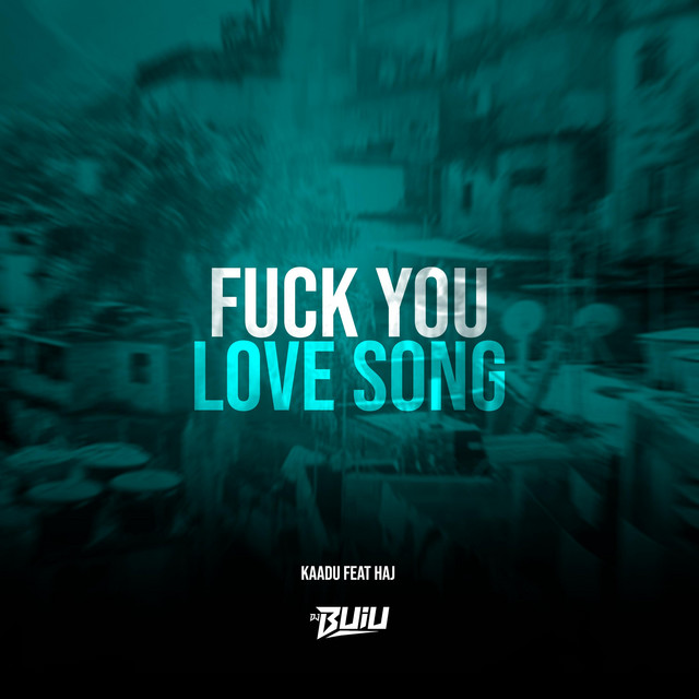 FUCK LOVE SOUNG