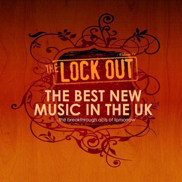 The Lockout (the Best New Music In The Uk) [volume One] cover