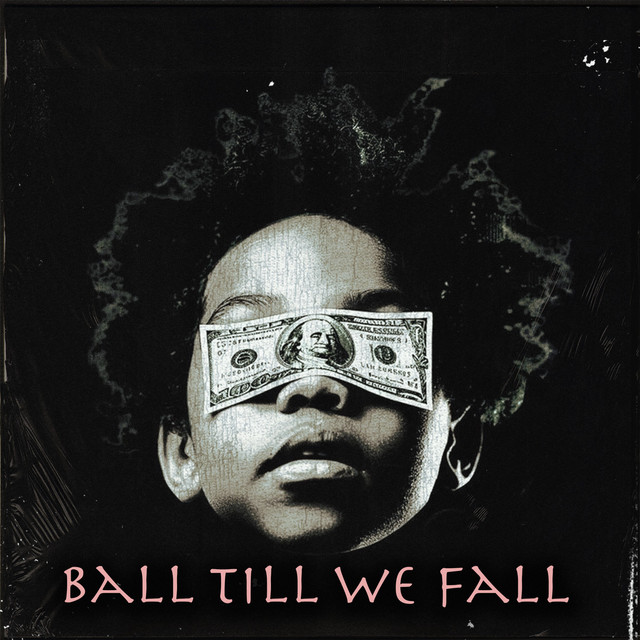 Ball Till We Fall
