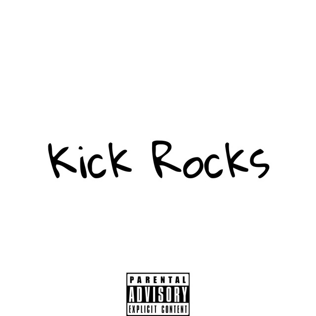 Kick Rocks - Single by Bangers Ri | Spotify