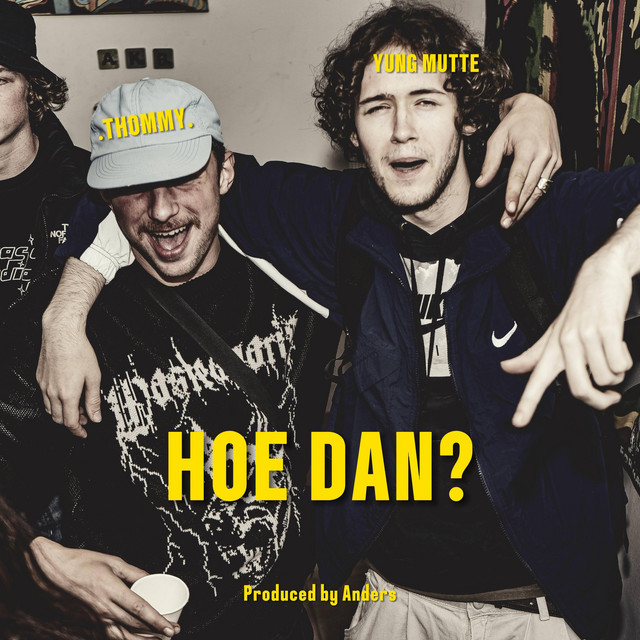 HOE DAN ?