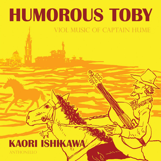 ユーモラス・トビー - ヒューム大尉のガンバ曲集 cover art