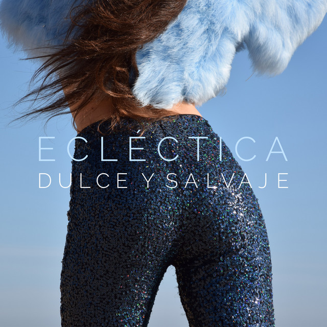 Dulce Y Salvaje cover art