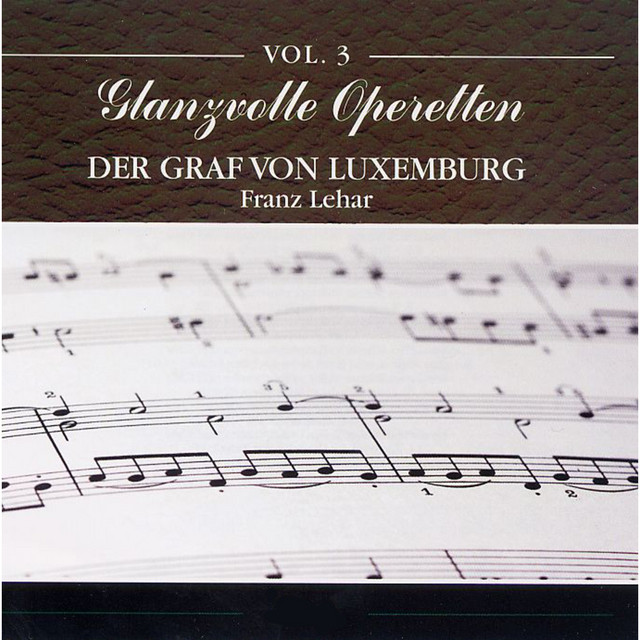 Glanzvolle Operetten: Der Graf von Luxemburg cover art