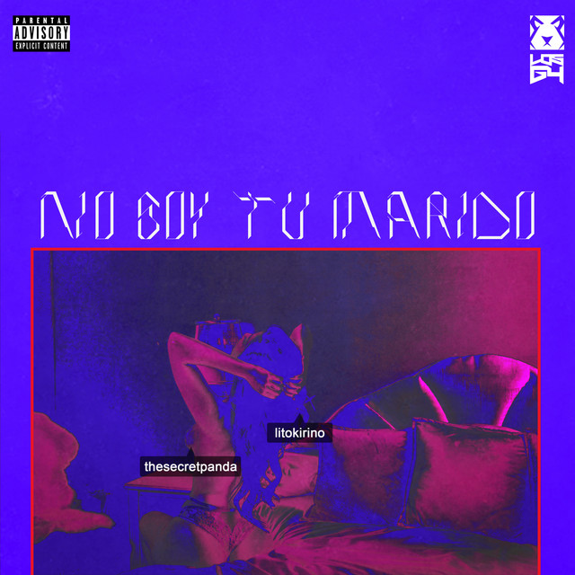 Cover of No Soy Tu Marido by The Secret Panda