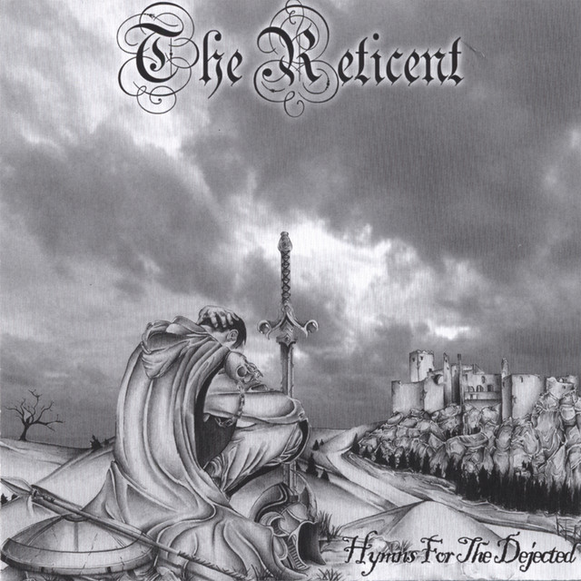 Hymns for the Dejected - Album by The Reticent | Spotify