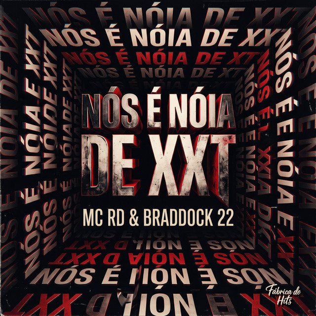 Nós é Nóis de XXT