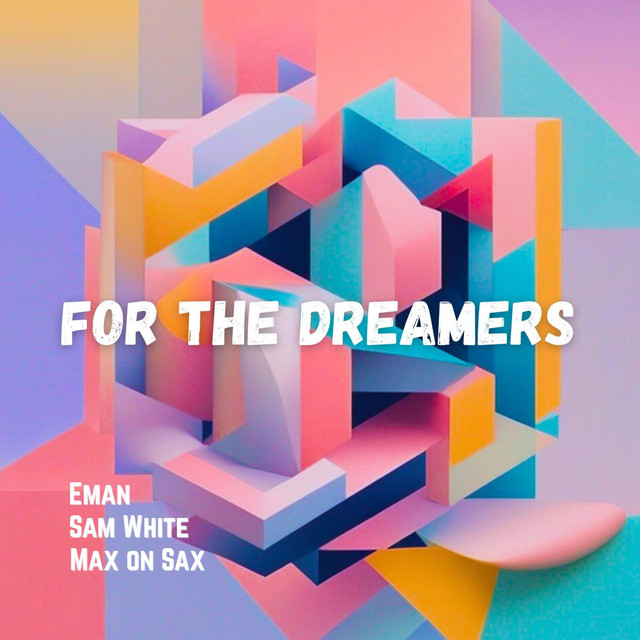 For The Dreamers cover