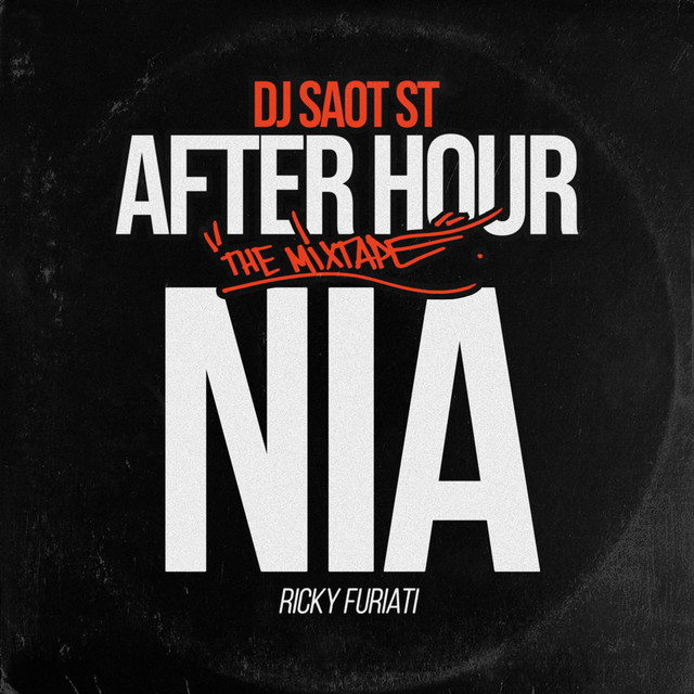 NIA #20 AFTER HOUR THE MIXTAPE