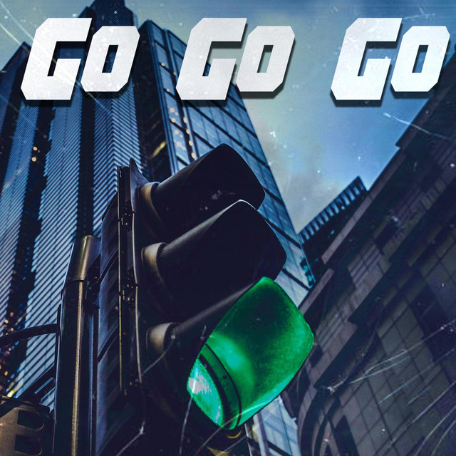 Go Go Go - song and lyrics by BLVCK | Spotify