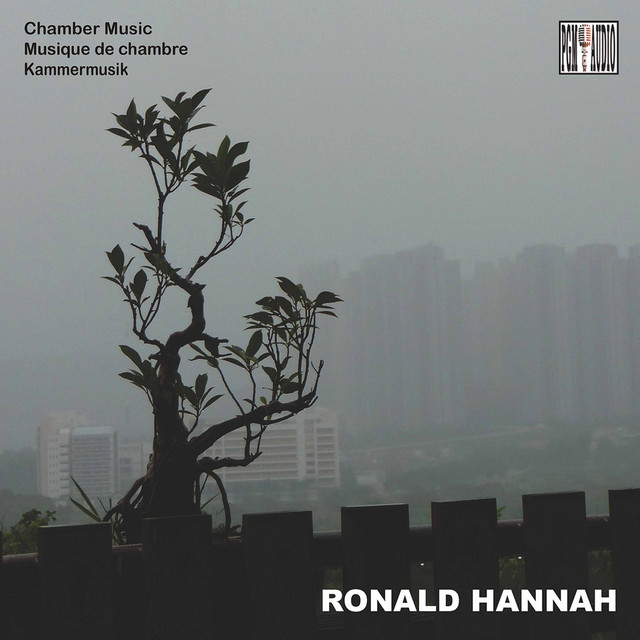 Ronald Hannah: Chamber Music