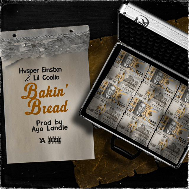 Bakin' Bread - Single by Hvsper Einstxn | Spotify