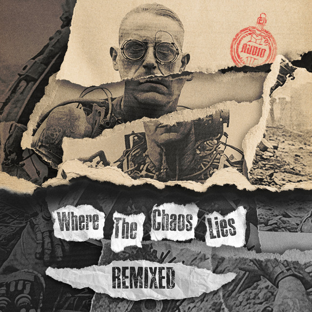 Where The Chaos Lies Remixed cover art