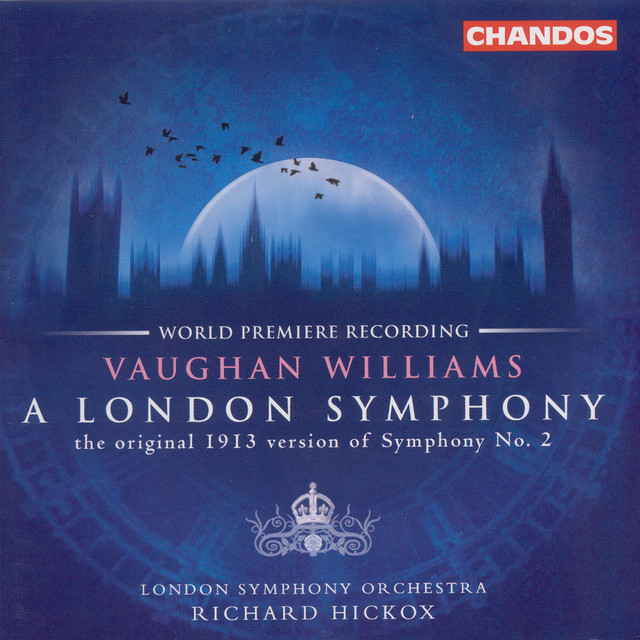 Vaughan Williams: London Symphony (A) / Butterworth: The Banks of Green Willow