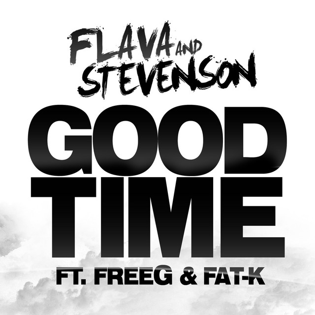 Good Time (feat. Freeg & Fat-K) - Radio Edit
