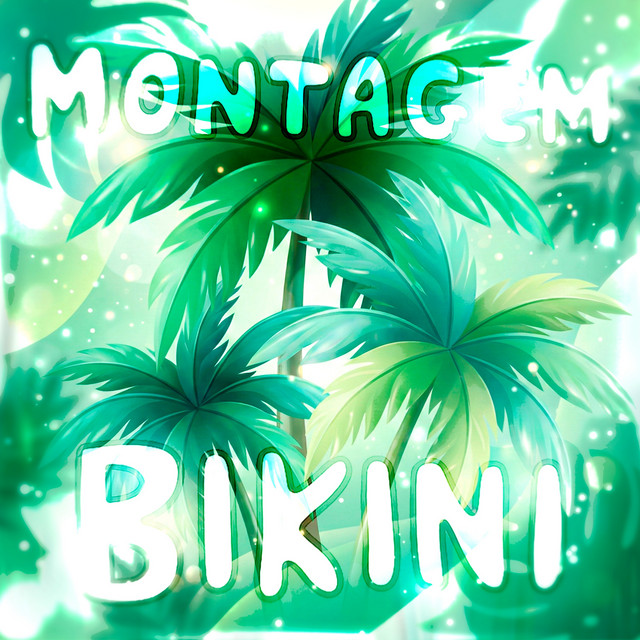 MONTAGEM BIKINI cover art