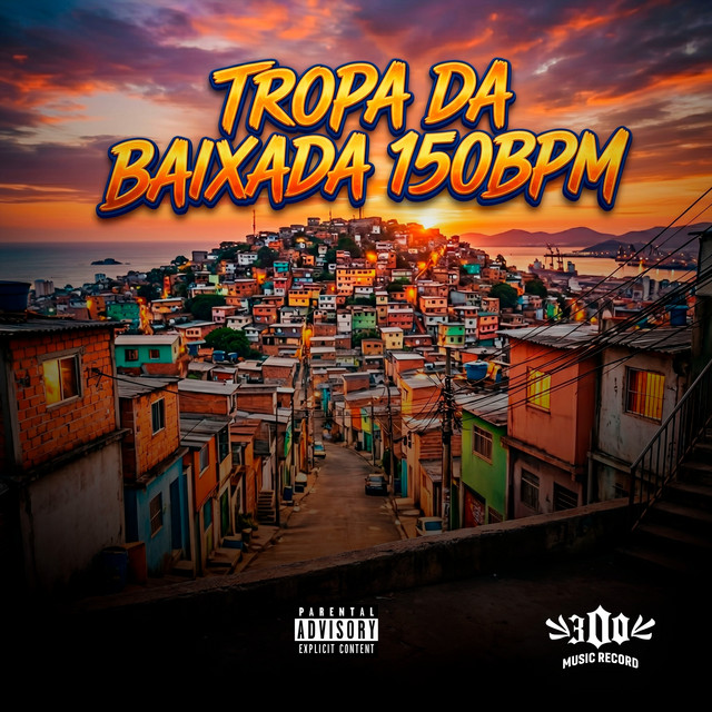TROPA DA BAIXADA 150 BPM