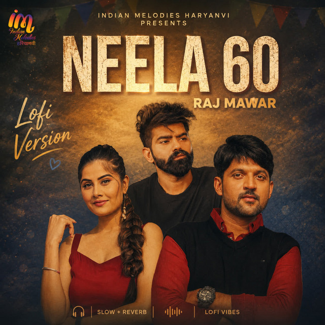 Neela 60-Lofi Version