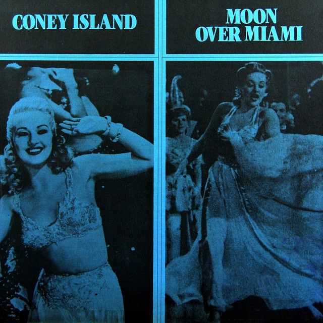 Moon Over Miami Coney Island Album By Original Soundtrack Spotify