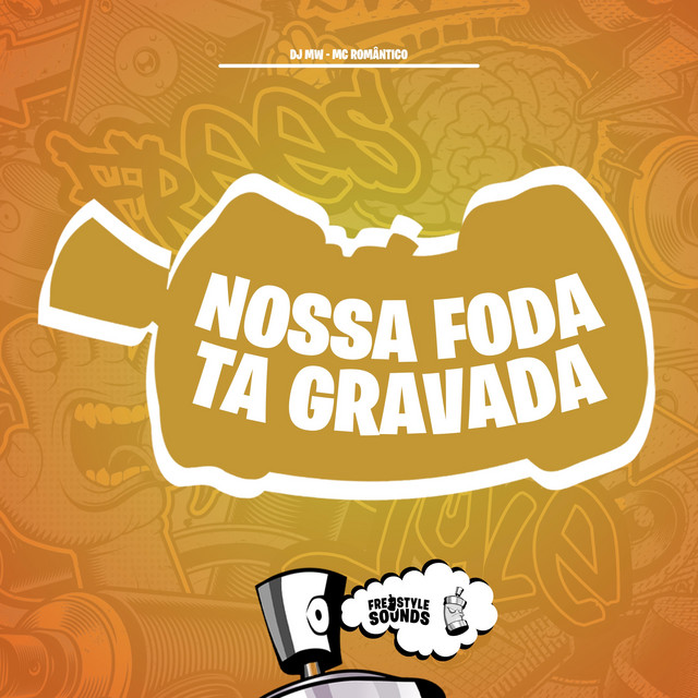 Nossa Foda Ta Gravada