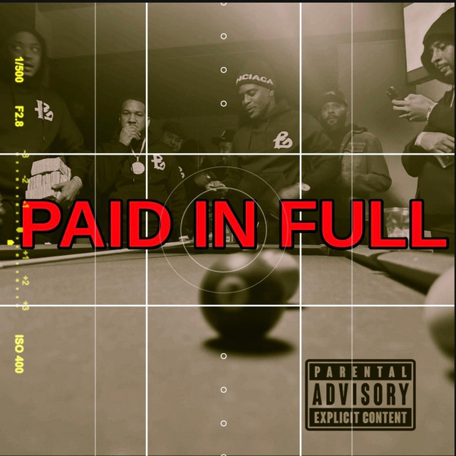 Paid In Full
