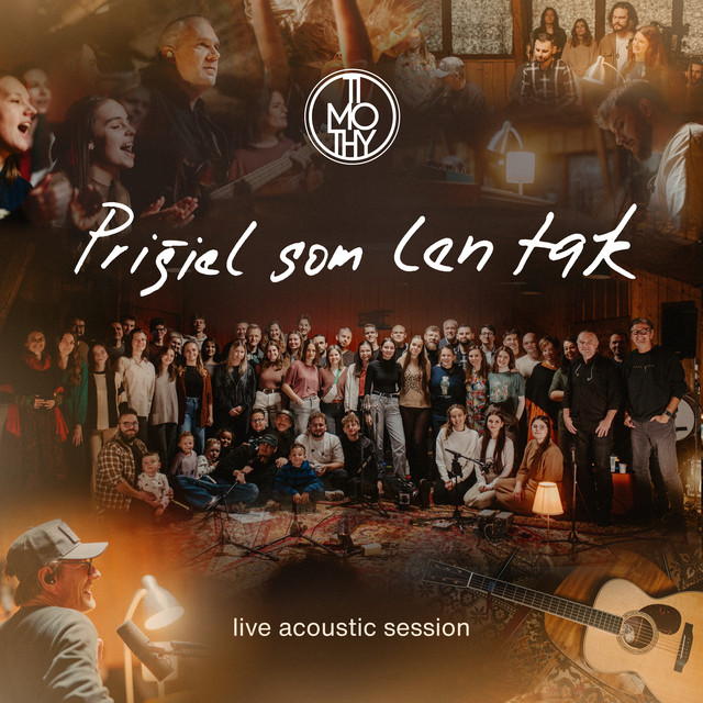 PRIŠIEL SOM LEN TAK (live acoustic worship session) cover art