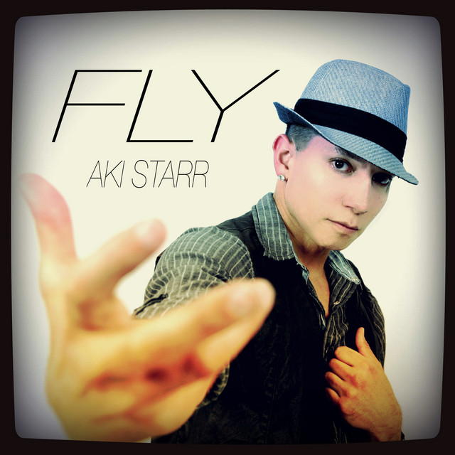 Fly - EP by Aki Starr | Spotify