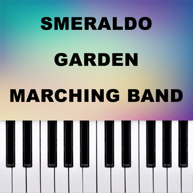 Smeraldo Garden Marching Band - Piano Version