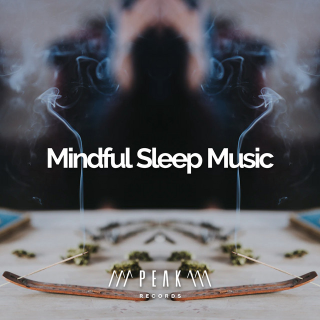 Mindful Sleep Music - Album by Deep Sleep Music Experience | Spotify