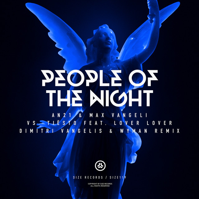 People Of The Night - Dimitri Vangelis & Wyman Remix