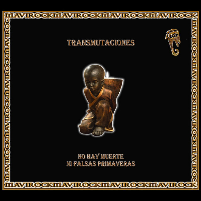 Transmutaciones: No Hay Muerte Ni Falsas Primaveras cover art