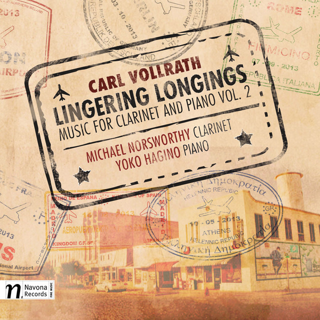 Carl Vollrath: Listening Longings – Music for Clarinet & Piano, Vol. 2 cover art