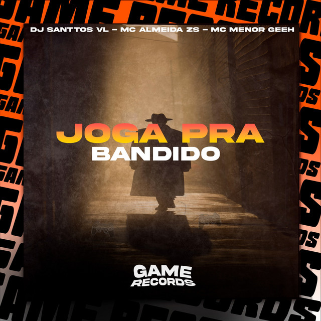 Joga Pra Bandido