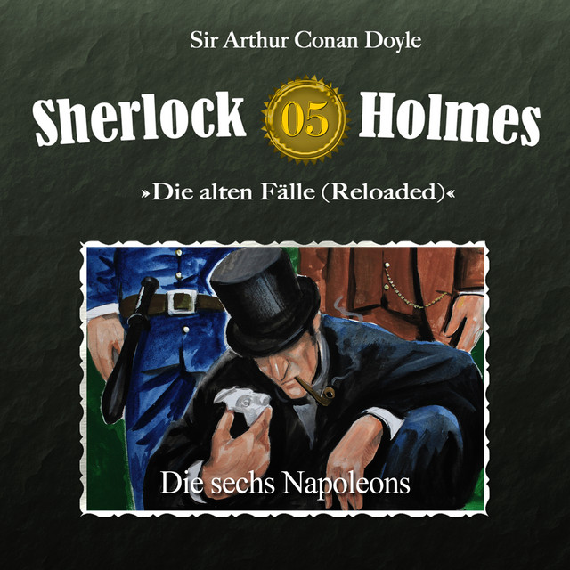 Die alten Fälle (Reloaded), Fall 5: Die sechs Napoleons cover art