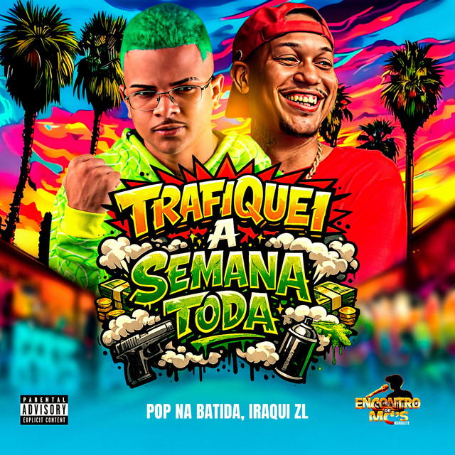 TRAFIQUEI A SEMANA TODA