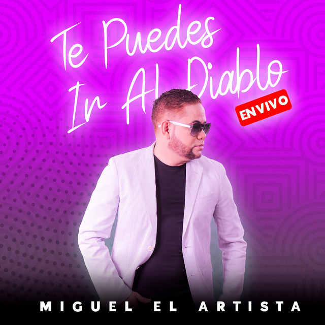 Te Puedes Ir al Diablo - En Vivo