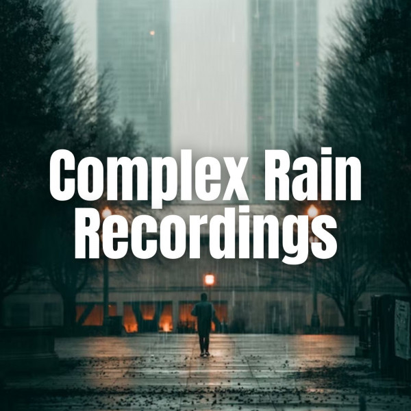 Complex Rain Recordings cover art
