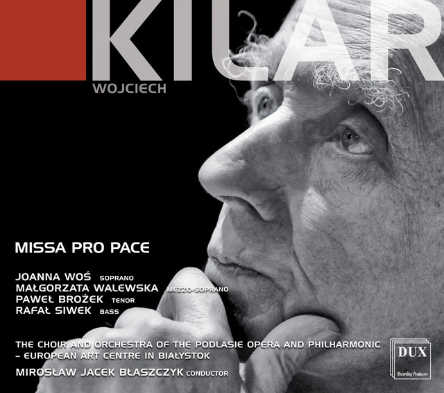 Kilar: Missa pro pace
