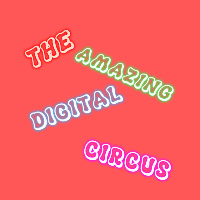 The Amazing Digital Circus Theme (Remix) - Single by Techtonyc | Spotify