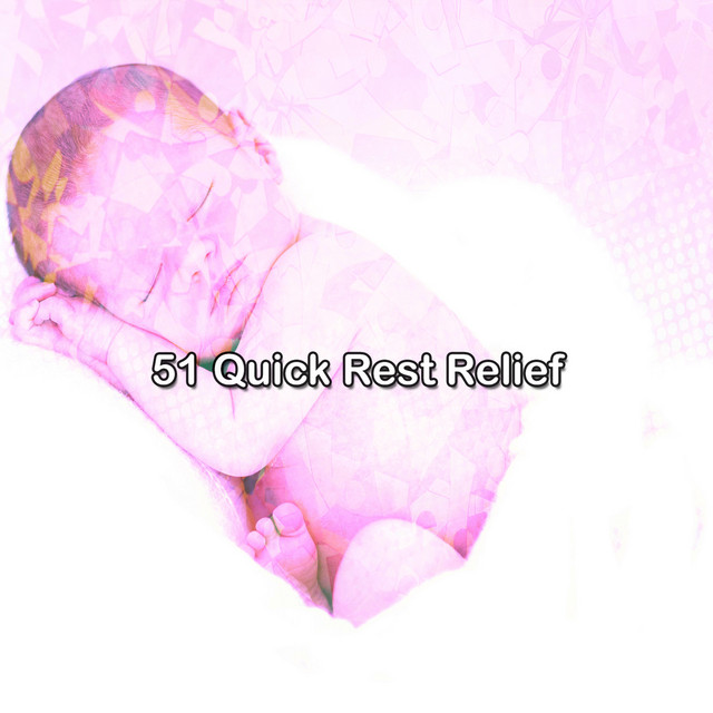 51 Quick Rest Relief - Album by Deep Sleep Relaxation | Spotify