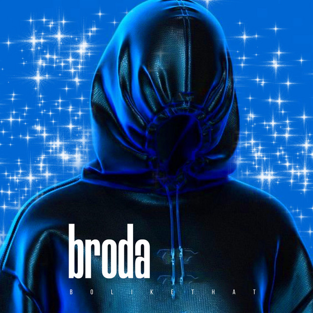 broda - song and lyrics by boylikethat | Spotify