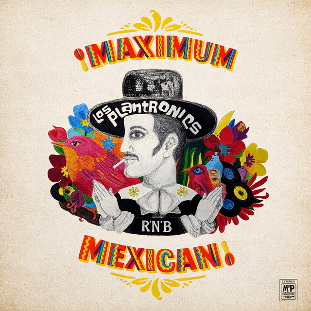 ¡maximum Mexican R'n'b! cover