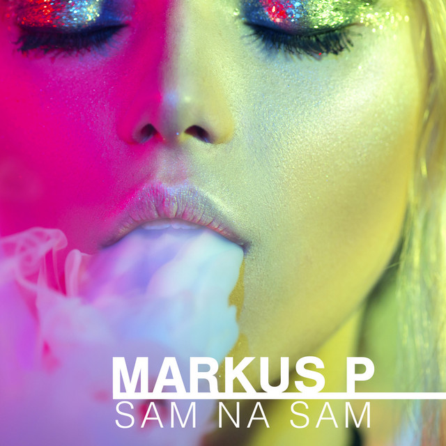 Sam Na Sam - Single by Markus P | Spotify